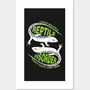 I Have Multiple Reptile Disorder | Funny Reptile Owner T Shirt | Snakes Spiders Lizards | Gift Idea | Funny Sayings Posters and Art